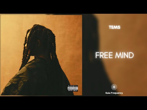 Tems - Free Mind (432Hz)
