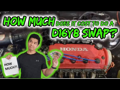 [DIY Car Mods] How Much Does It Cost To Do a D16Y8 Swap?