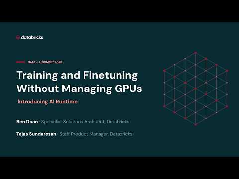 Watch: Train and Finetune Models Without Managing GPUs: Introducing AI Runtime