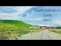 Landscape In Zambia Part 2 Drive In Road Zambia Landscape Roadtrip Laketanganyika Zambia Viral