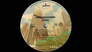 Coke Escovedo - If I Ever Lose This Heaven