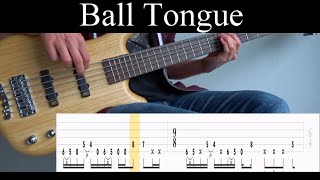 Ball Tongue (Korn) - Bass Cover (With Tabs) by Leo Düzey