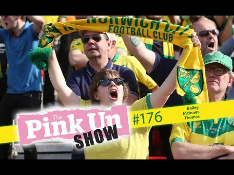 The PinkUn Norwich City Show #176 - London calling, as is the PL