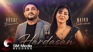 Vusal Bilesuvarli  Naibe Sabirabadli  Hardasan Klip 2026