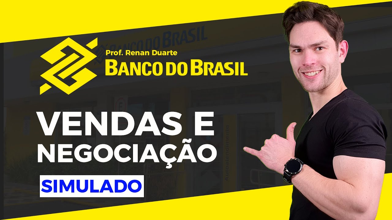 Vendas e Negócios Banco do Brasil - Simulado