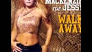 The Mackenzie ft. Jessy - Walk Away