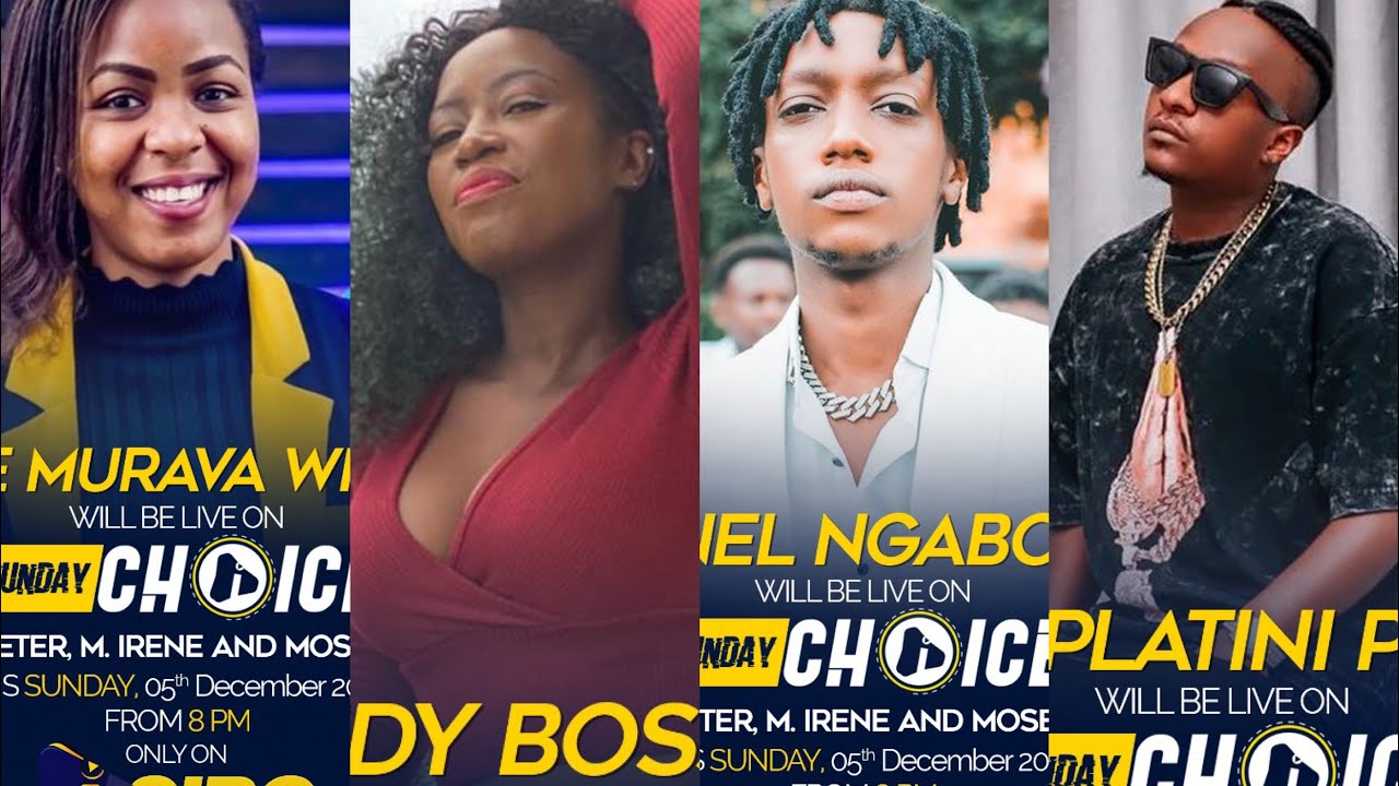 SUNDAY CHOICE LIVE TWAKIRIYE JUDITH WA SAFI,PLATINI ,NEL NGABO, ANNETTE -PHIL PETER ,M IRENE ,MOSES