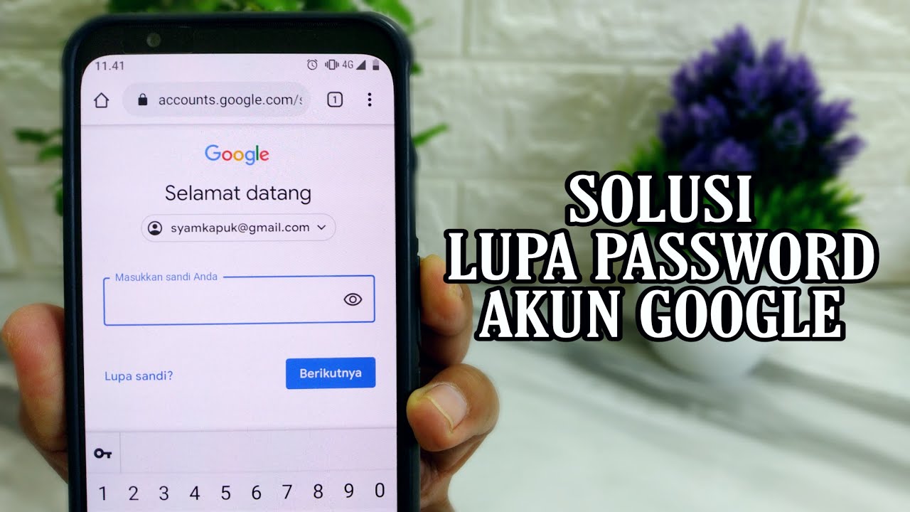 Cara Memulihkan Akun Google Yang Lupa Password