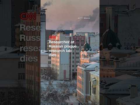 Researcher at Russian plague research lab dies