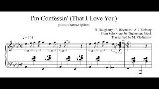 Thelonious Monk - I&#39;m Confessin (That I Love You) (piano transcription, part 1)