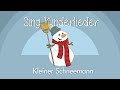 Kleiner Schneemann - Weihnachtslieder zum Mitsingen | Win...