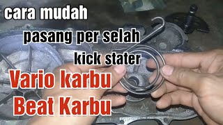Download lagu Easy way to install the kick starter spring on a Vario carburetor Beat carburetor mp3 Download lagu Easy way to install the kick starter spring on a Vario carburetor Beat carburetor mp3