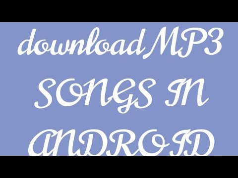 HOW TO DOWNLOAD MP3 SONGS IN ANDROID DEVICE#tubidy io