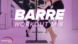 WOMS // Barre Workout Mix 2 (124-128 BPM + warmup & cooldown)