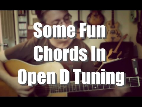 Some Fun Chords in Open D