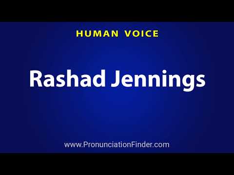 How To Pronounce Rashad Jennings