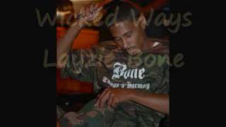 Wicked Ways(Layzie Bone)