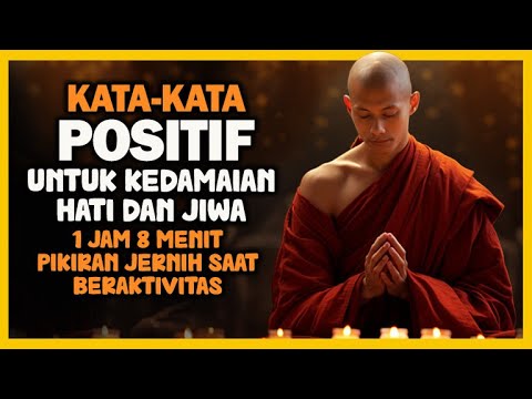 KATA-KATA AFIRMASI POSITIF, UNTUK KEDAMAIAN HATI DAN JIWA #PannadikaChannel