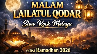 Download lagu MALAM LAILATUL QODAR – Lagu Religi Slow Rock Melayu Tentang Keagungan Malam Seribu Bulan mp3 Download lagu MALAM LAILATUL QODAR – Lagu Religi Slow Rock Melayu Tentang Keagungan Malam Seribu Bulan mp3