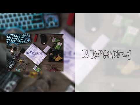 03. Gv83 - KEEP GRIND [FT. @fumar ]