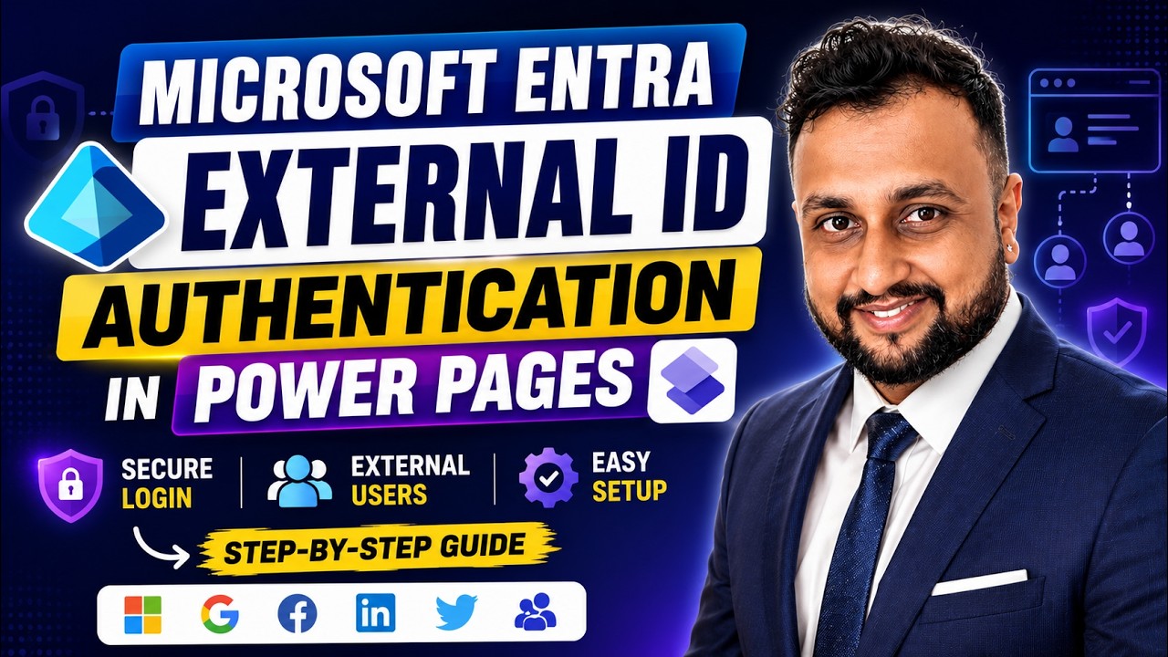 Microsoft Entra External ID Authentication in Power Pages |  Complete Authentication Setup Guide