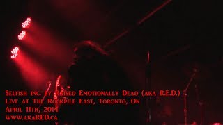 Selfish Inc. by Raised Emotionally Dead (aka R.E.D.) live at the Rockpile East -- 11/04/2014