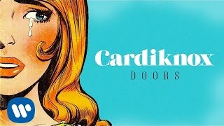 Cardiknox - Doors (Lyric Video)