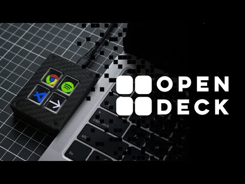 Open Deck - DIY Macro Keyboard