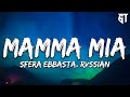 Mamma Mia - Sfera Ebbasta, Rvssian ( Testo/Lyrics )