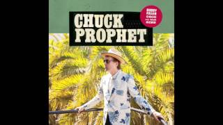 Chuck Prophet - “Post-War Cinematic Dead Man Blues” (Official Audio)