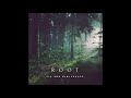 Root - Fia and Himlakropp / PRE SAVE TODAY!