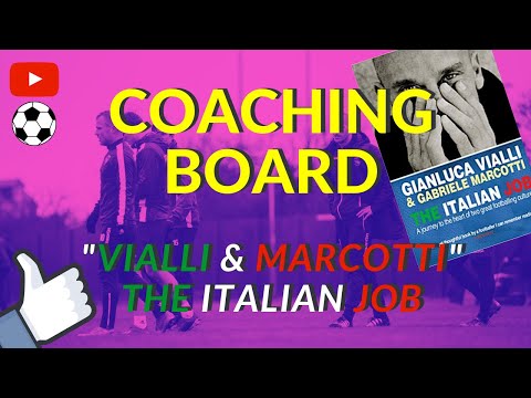 Coaching Board - Vialli and Marcotti 'The Italian Job' - BOOK review