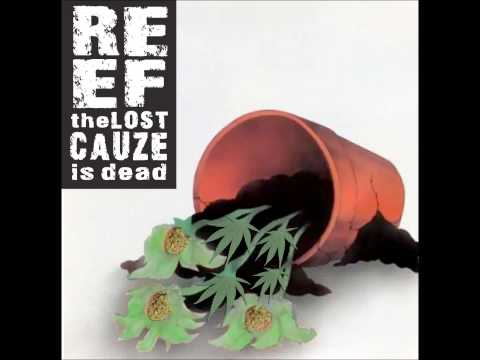 Reef the Lost Cauze - Breaking The Chains