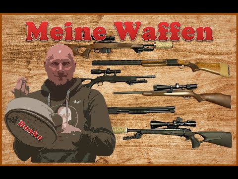 Meine Waffen - Blaser bis Winchester 1000-Abonnenten Spezial