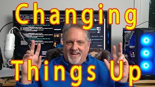 Changing Things Up