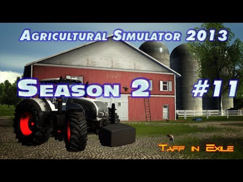 Taff Plays - Agricultural Simulator 2013 - Season 2 - Episode 11