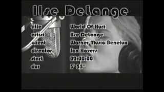 World of Hurt - Ilse DeLange - official video