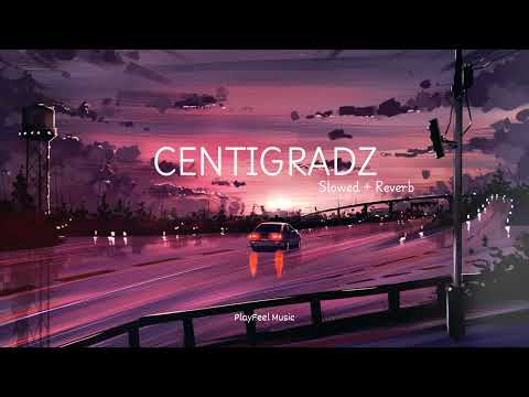 මතක අලුත් කරන Centigradz Slowed + Reverb Collection
