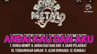 Download lagu ANDAI KAU DAN AKU POWER METAL mp3