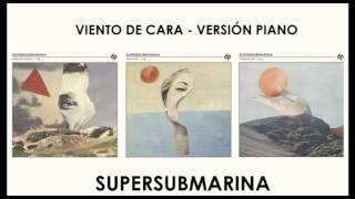 Viento de Cara - Supersubmarina Piano Cover