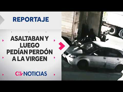 Robaban a camiones y rezaban a Virgen de Montserrat: Así cayó banda del “Lechuza” | Reportajes CHV