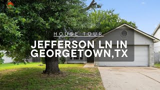 MLS House Tour: 502 Jefferson Ln in Georgetown, TX - Charming Single-Story Retreat