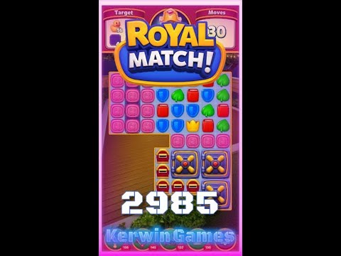 Royal Match Level 2985 - Hard Level - No Boosters Gameplay