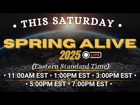 Spring Alive 2025 May 31st