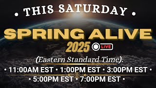 Spring Alive 2025 - May 31st
