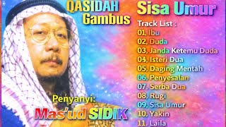 Download lagu Qasidah Gambus Lawas Terbaik Mas’ud Sidik – Sisa Umur Full Album | Lagu Religi Terpopuler | Trending mp3 Download lagu Qasidah Gambus Lawas Terbaik Mas’ud Sidik – Sisa Umur Full Album | Lagu Religi Terpopuler | Trending mp3