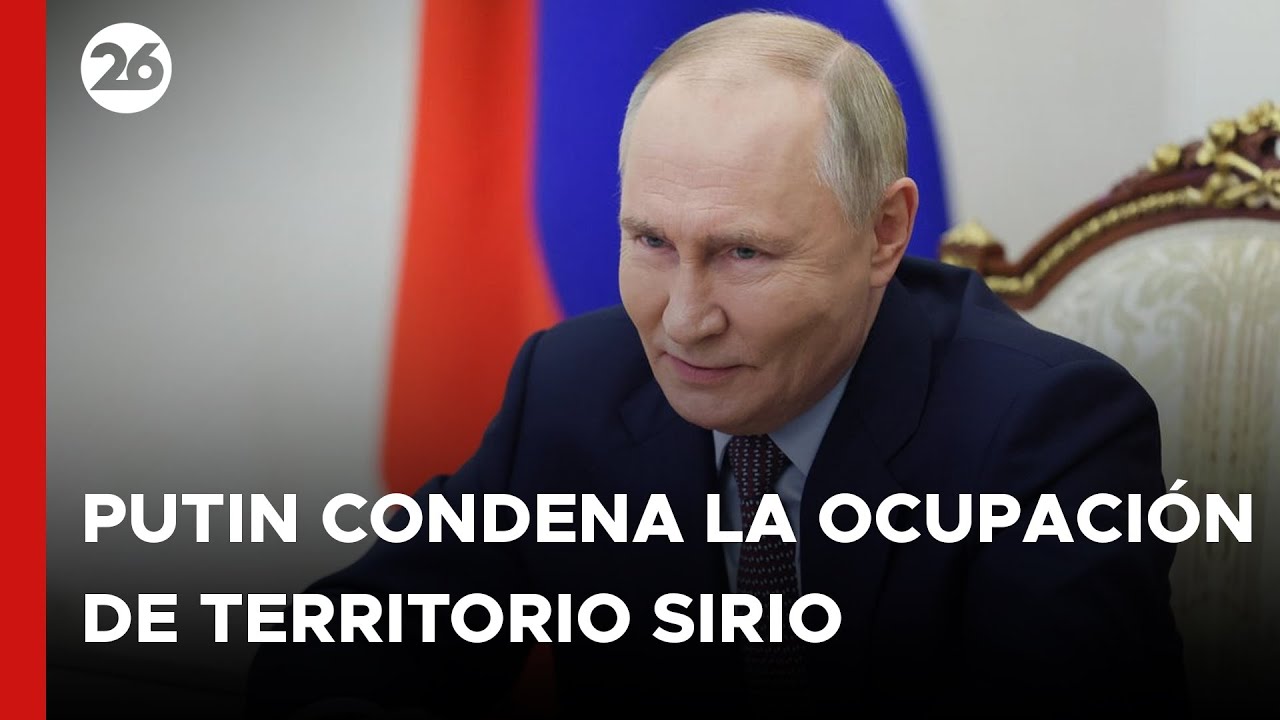 Putin condena la ocupación de territorio sirio por parte de Israel