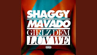 Download lagu Girlz Dem Luv We (feat. Mavado) mp3 Download lagu Girlz Dem Luv We (feat. Mavado) mp3