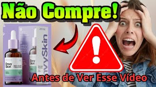 Envy Skin é Confiável? Envy Skin Funciona? Envy Skin Zencial é Bom? Envy Skin care Serum Facial?