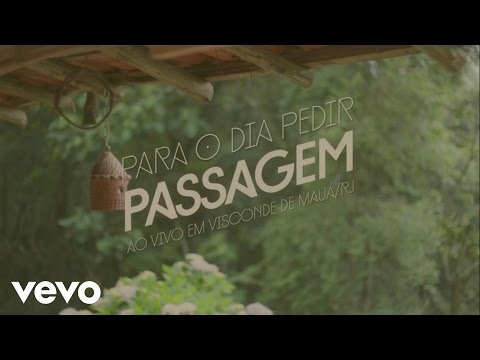 Quarto do L - Para o Dia Pedir Passagem